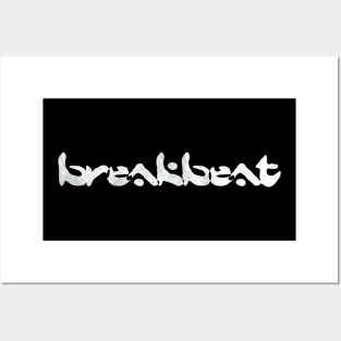 BREAKBEAT WHITE Posters and Art